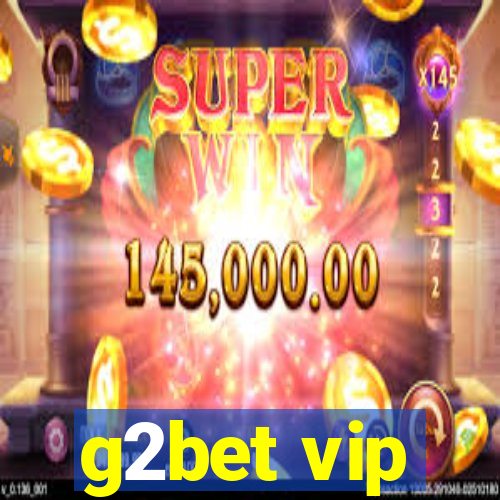 g2bet vip